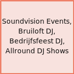 Soundvision Events, Bruiloft DJ, Bedrijfsfeest DJ, Allround DJ Shows
